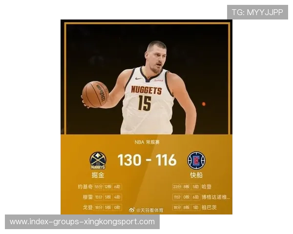 约基奇统筹全场,掘金攻守皆优