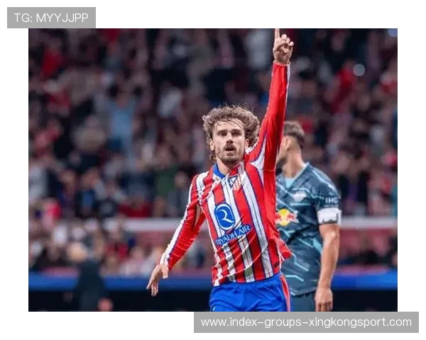 格列兹曼45度角传射建功，马竞越战越勇